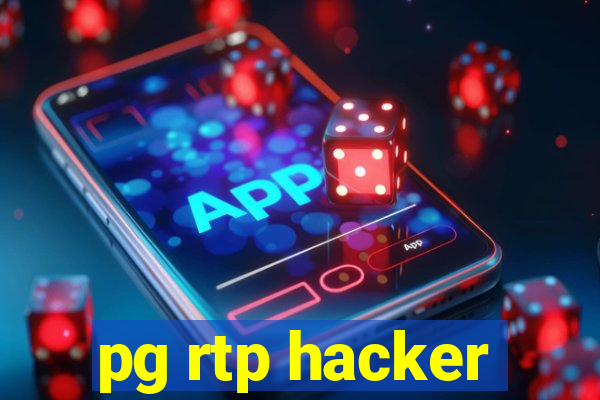 pg rtp hacker